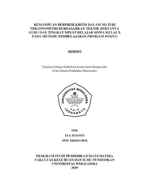 Cover of Kemampuan Berpikir Kritis dalam Materi Trigonometri Berdasarkan Teknik Bertanya Guru dan Tingkat Minat Belajar Siswa Kelas X pada Metode Pembelajaran Problem Posing